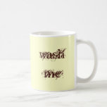 wash me mugs
