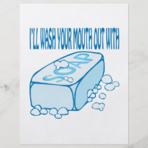 Wash Your Mouth Out Flyers