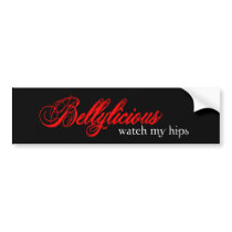 Watch My Hips Bumper Sticker