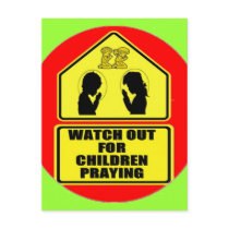 Watch Out for Children Praying Post Card