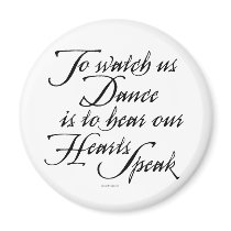 Watch Us Dance Refrigerator Magnets