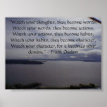 “Watch your thoughts, they become word... posters