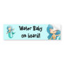 Water Baby on Board Bumper Sticker
