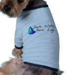 Water conservation! Ecology products! pet clothing