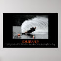 Waterski -  It is the journey, not... - Customised posters