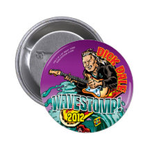 WAVESTOMP 2012 DICK DALE BUTTON