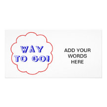 Way to go! photo card template