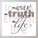 WayTruthLife Posters