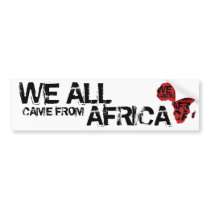 WE ALL CAME FROM AFRICA