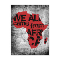 WE ALL CAME FROM AFRICA