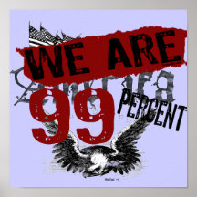 We Are 99% Political posters