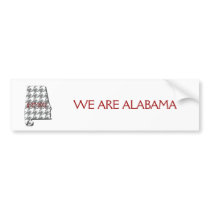 We are alabama bumper stickers