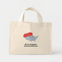 We are all dying for universal health care tote bags