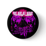 We Are At War Pin