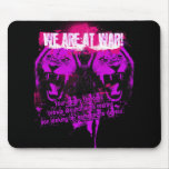 We Are At War Mouse Pads
