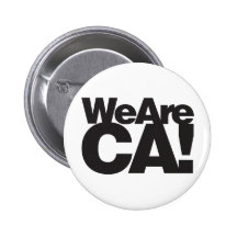 We Are California Pinback Button