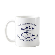 We are Platypus Mugs