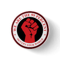 We Are The 99 Percent Pins