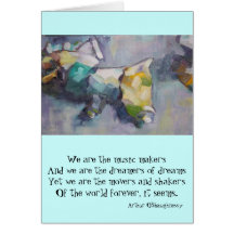 We are the dreamers of dreams greeting card