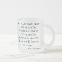 We are the dreamers of dreams mug