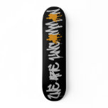 "We Are Uncommon" Skateboard Deck