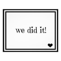 We Did It Custom Announcements