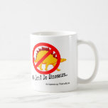 We Don't Do Dinosaurs Mug