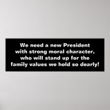 We need a new President Poster