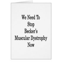 We Need To Stop Becker's Muscular Dystrophy Now