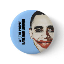 We the people have had enough pinback button
