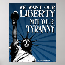 We Want Our Liberty (16x20) Print