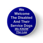 We Welcome Service Dog buttons