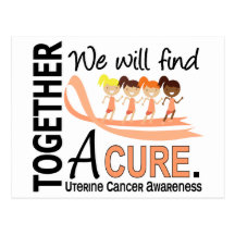 We Will Find A Cure Uterine Cancer Post Cards
