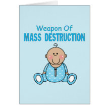 Weapon of Mass Descruction Boy Greeting Card