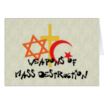 Weapons of Mass Destruction