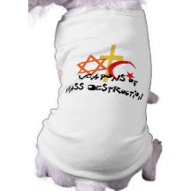 Weapons Of Mass Destruction Doggie T-shirt
