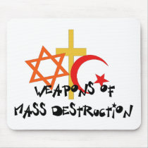 Weapons of Mass Destruction