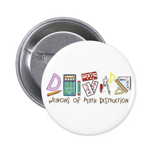 Weapons Of Math Destruction Pinback Buttons