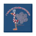 Wear My Colors with Pride Fridge Magnets