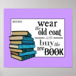 Wear the Old Coat . . Book Quote Posters