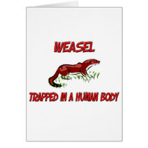 Weasel trapped in a human body greeting card