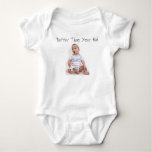 WEB_33, Better Than Your Kid Baby Bodysuit