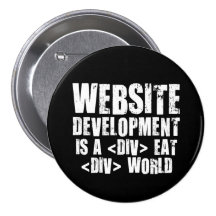 Web Development: A DIV EAT DIV World Pinback Button