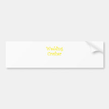 Wedding Crasher Bumper Stickers