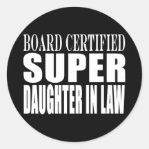 Weddings Birthdays Christmas Super Daughter in Law Sticker