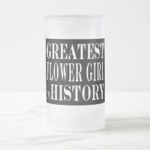 Weddings : Greatest Flower Girl in History Mug