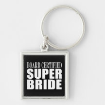 Weddings Parties & Bridal Showers : Super Bride Keychains