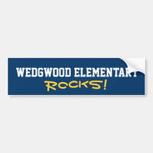 WEDGWOOD ELEMENTARY Rocks! Bumper Stickers