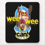 Wee Wee'd Up?! mousepads