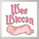 Wee Wiccan New Born Baby Shower Gift Poster posters